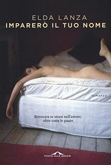 Imparerò il tuo nome von Lanza, Elda | Buch | Zustand gut