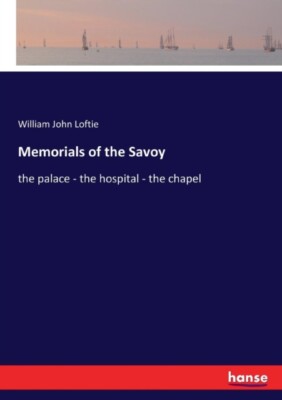 Loftie - Denkmäler des Savoyer der Palast - das Krankenhaus - die Kapelle - J555z