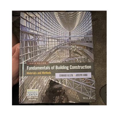 Wiley Fundamentals of Building Construction Sixth Ed Allen Iano HC