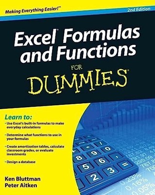 Excel Formulas and Functions For Dummies (For Dum by Aitken, Peter G. 047056816X