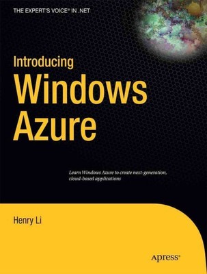Introduction Windows Azure : An Introduction to Cloud Computing Using Microso...