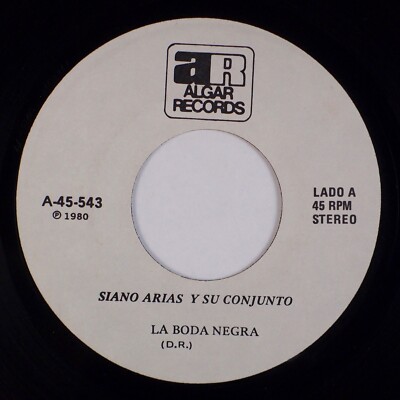 SIANO ARIAS Y SU CONJUNTO: La Boda Negra ALGAR, 45-543 Latin 45 NM