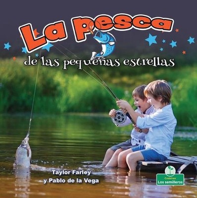La Pesca de Las Pequeas Estrellas (Little Stars Fishing) by Taylor Farley (Spani