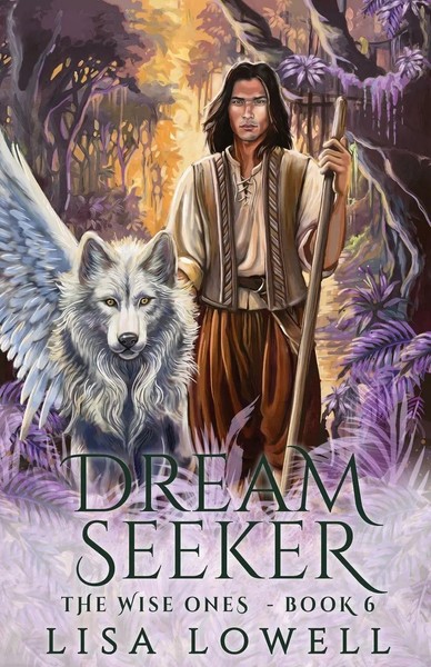 Dream Seeker | Lisa Lowell | Taschenbuch | The Wise Ones | Englisch | 2023-image