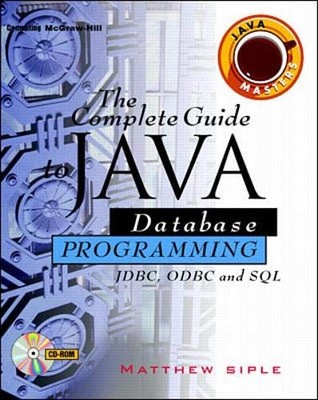The Complete Guide to Java Database Programming with FDBC - paperback McGraw...