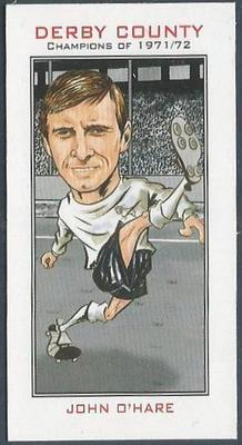 DERBY COUNTY CHAMPIONS OF 1971-72 - #09 - JOHN O'HARE