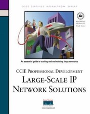 CCIE Professional Development: Large Scale IP Network Solutions