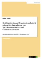 Best-Practise In Der Organisationsrhetorik Anhand Der Betrachtung Von...