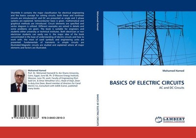 BASICS OF ELECTRIC CIRCUITS Mohamed Hamed