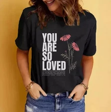 Women's "You Are So Loved" T-Shirt, Christian Bible Verse Plus Size T-shirt