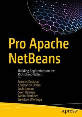 Pro Apache NetBeans: Building Applications on the Rich Cli - VERY GOOD
