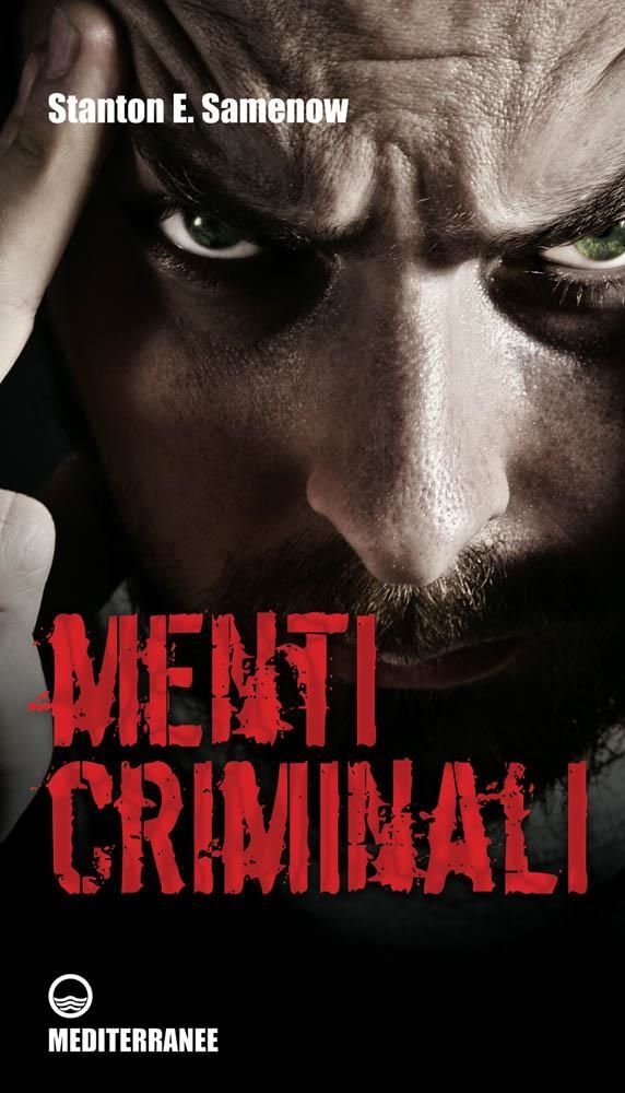 Libri Samenow Stanton E. - Menti Criminali