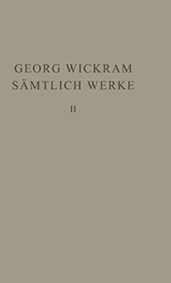 Wickram - Smtliche Werke Band 2 Smtliche Werke 2 - New hardback o - X555z