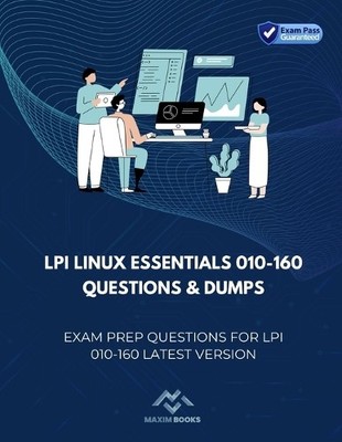 Maxim Books LPI Linux Essentials 010-160 Questions & Dum (Paperback) (UK IMPORT)