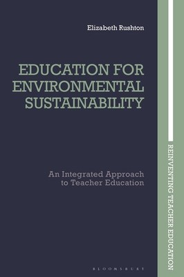 Education For Environmental Sustainability: An Integrated Ap...