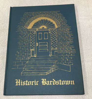 Historic Bardstown Nelson County- Sarah B. Smith (1968)  SIGNED