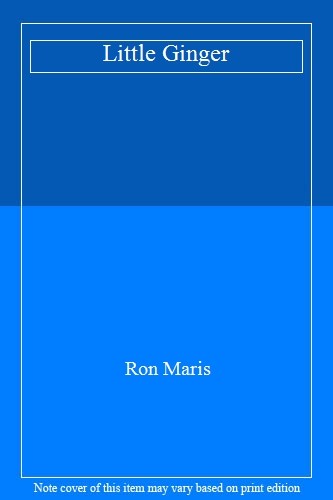 Little Ginger By Ron Maris. 9780091873097