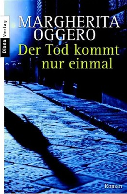 Der Tod kommt nur einmal
