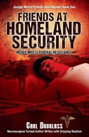 Friends At Homeland Security | Carl Douglass | Taschenbuch | Englisch | 2015