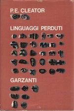 Linguaggi perduti - P.E. Cleator (Garzanti) [1964]