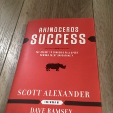 Rhinoceros Success Scott Alexander Ramsey Press 2003 Hardcover Motivational Book