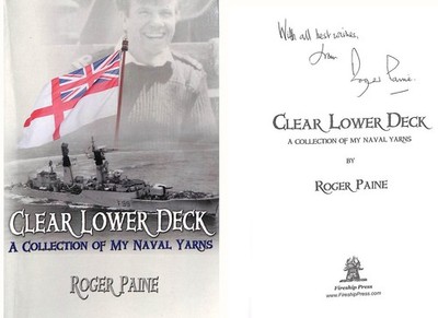 Clear Lower Deck: A Collection of My Naval Yarns, Gift inscription by the author