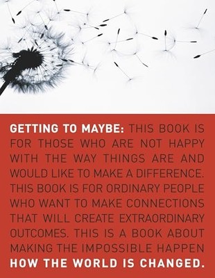 Getting to Maybe: How the World Is Changed by Westley, Frances 067931444X