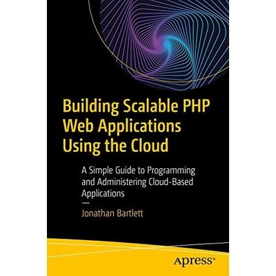 Building Scalable PHP Web Applications Using the Cloud: - German Language Paperb