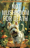 Not Mushroom For Death Helen Go*Den Taschenbuch Kartoniert / Broschiert Englisch