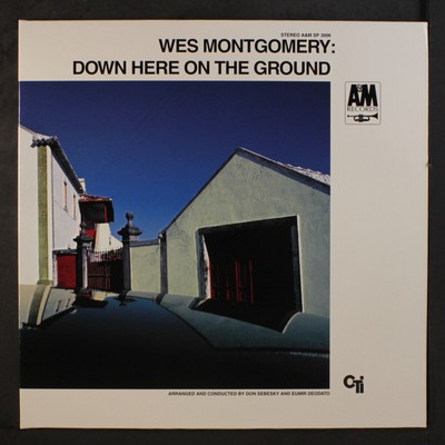 Wes Montgomery: Down Here On The Ground A&M 12 '' LP 33 RPM