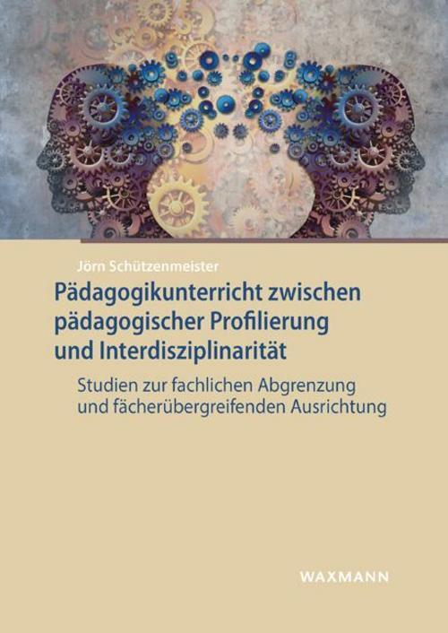 Pädagogikunterricht Zwischen Pädagogischer Profilierung Und
