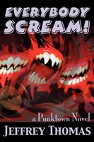 Everybody Scream! Jeffrey Thomas Taschenbuch Kartoniert / Broschiert Englisch