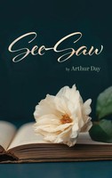 Arthur Day | See-Saw | Buch | Englisch (2024) | Authors' Tranquility Press