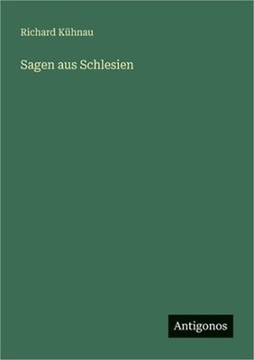 Sagen aus Schlesien (Paperback or Softback)
