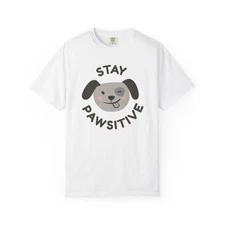 Stay Pawsitive Unisex T-Shirt - Cute Dog Design for Pet Lovers, Gifts for [...]