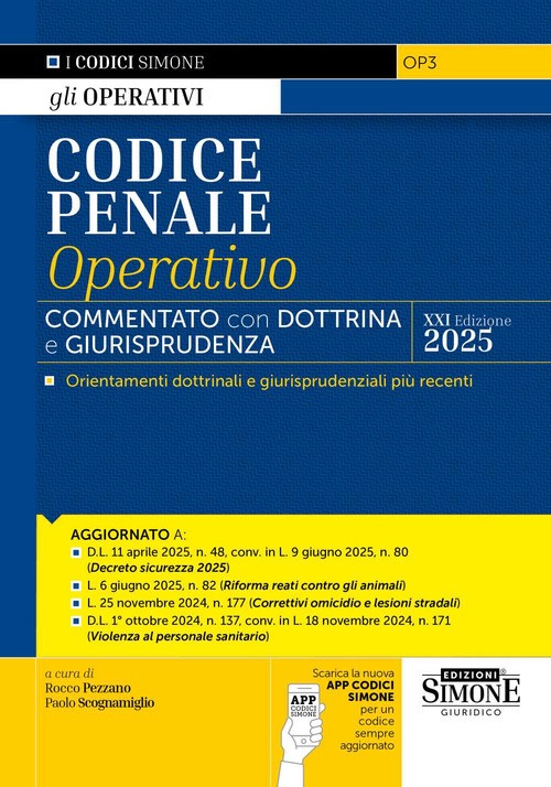 Codice penale operativo. Commentato con dottrina e giurisprudenza