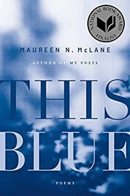 This Blue : Poems Paperback Maureen N. McLane