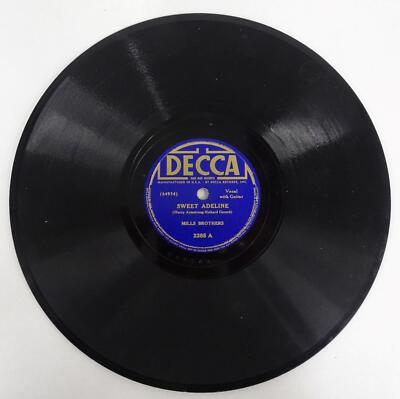 78 RPM 10'' The Mills Brothers Sweet Adeline Tell Me Your Dream Decca