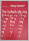 Helping Children with Learning Difficulties - Spelling, South Aust., 1970's