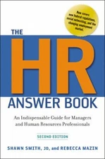The HR Answer Book : An Indispensable Guide for Managers and Huma