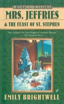 Emily Brightwell Mrs. Jeffries and the Feast of St. Stephen (Paperback)