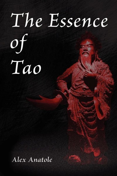 The Essence Of Tao Alex Anatole Taschenbuch Kartoniert / Broschiert Englisch-image