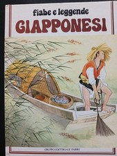 Fiabe e leggende giapponesi. Illustrazioni di Benvenuti. Fabbri, 1983.