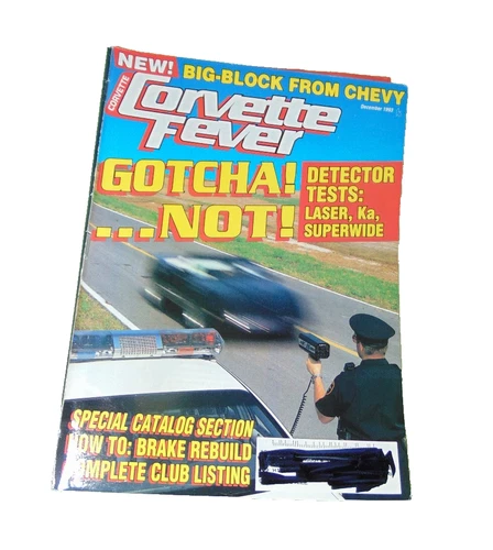 Corvette Fever Dec 1993 Radar Detector Test Big Block Chevy Brake Rebuild