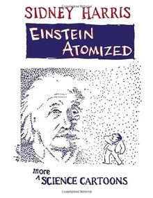 Einstein Atomized: More Science Cartoons von Harris... | Buch | Zustand sehr gut