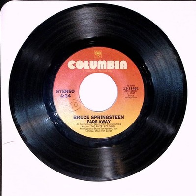 Bruce Springsteen 45 ''Fade Away / Be True'' VG++ F1