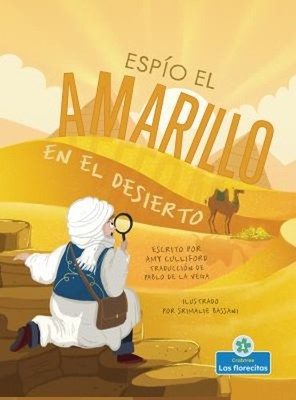 Espío el Amarillo en el Desierto Hardcover