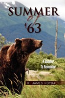 R. James Roybal | Summer Of '63 | Taschenbuch | Englisch (2011) | Xlibris