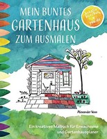 Gartenhaus Malbuch FüR Erwachsene, Ausmalen, KreativitäT, Entspannung