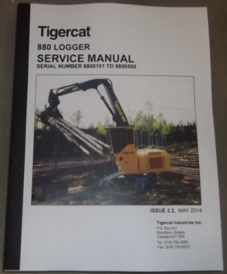 TIGERCAT 880 LOGGER SERVICE SHOP REPAIR MANUAL S/N 8800101-8800500